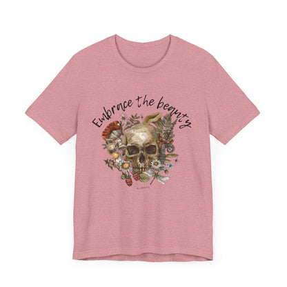 Embrace the Beauty Skull Tee - Unisex Jersey Short Sleeve T-Shirt